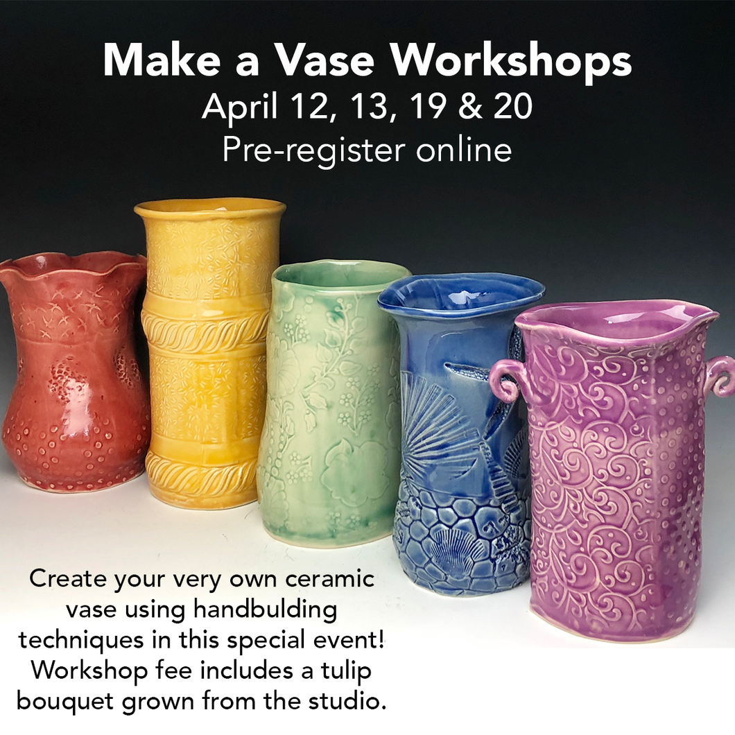 Make a Vase Workshop